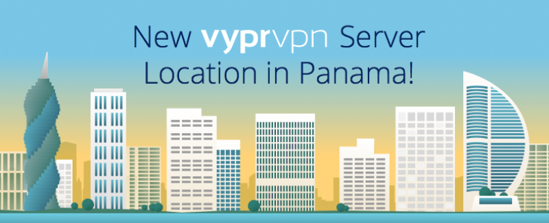 New VyprVPN Server Location in Panama!